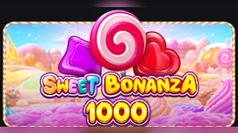 Sweet Bonanza 1000 von Pragmatic Play